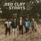 Red Clay Strays — Made By These Moments Vinyl