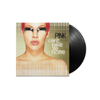 P!nk — Can't Take Me Home Vinyl
