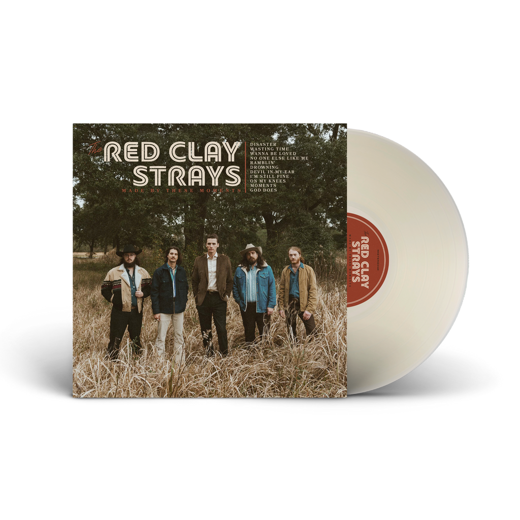 Red Clay Strays — Made By These Moments Vinyl